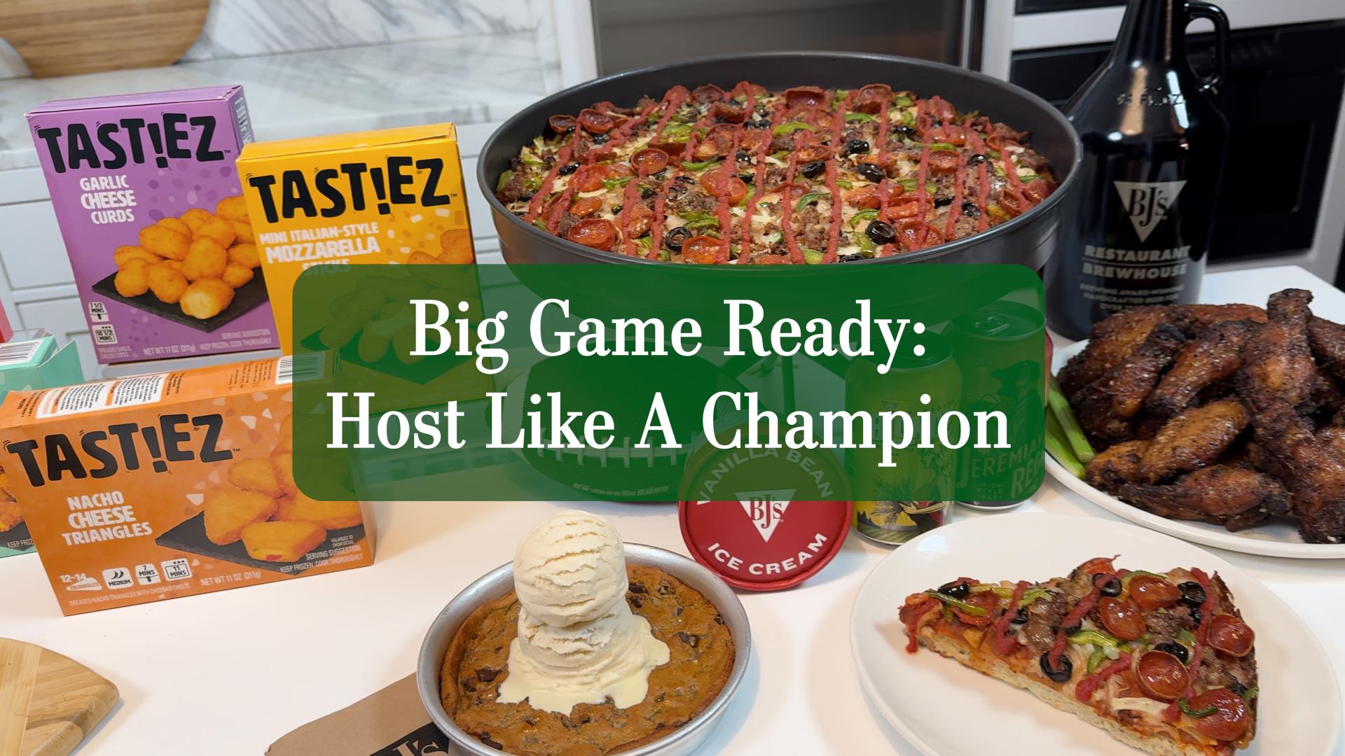 Big Game Ready: Host Like a Champion