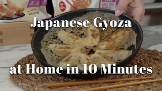 Get Perfect Japanese Gyoza Dumplings at Home in 10 Minutes